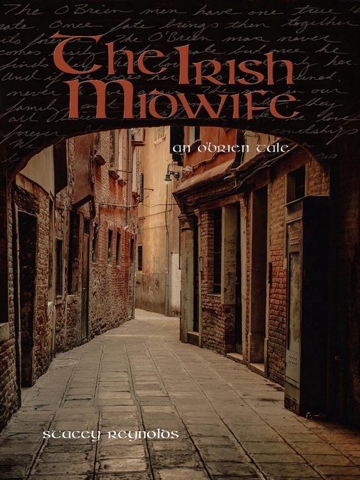 Title details for The Irish Midwife by Stacey Reynolds - Available